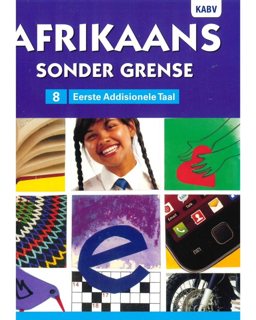 afrikaans-sonder-grense-afrikaans-eerste-addisionele-taal-graad-8-leerderboek.jpg