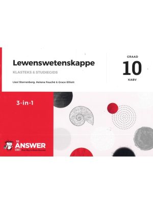 Die Antwoord Reeks Graad 10 Lewenswetenskappe 3 in 1