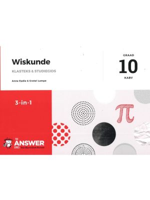 Die Antwoord Reeks Graad 10 Wiskunde 3 in 1