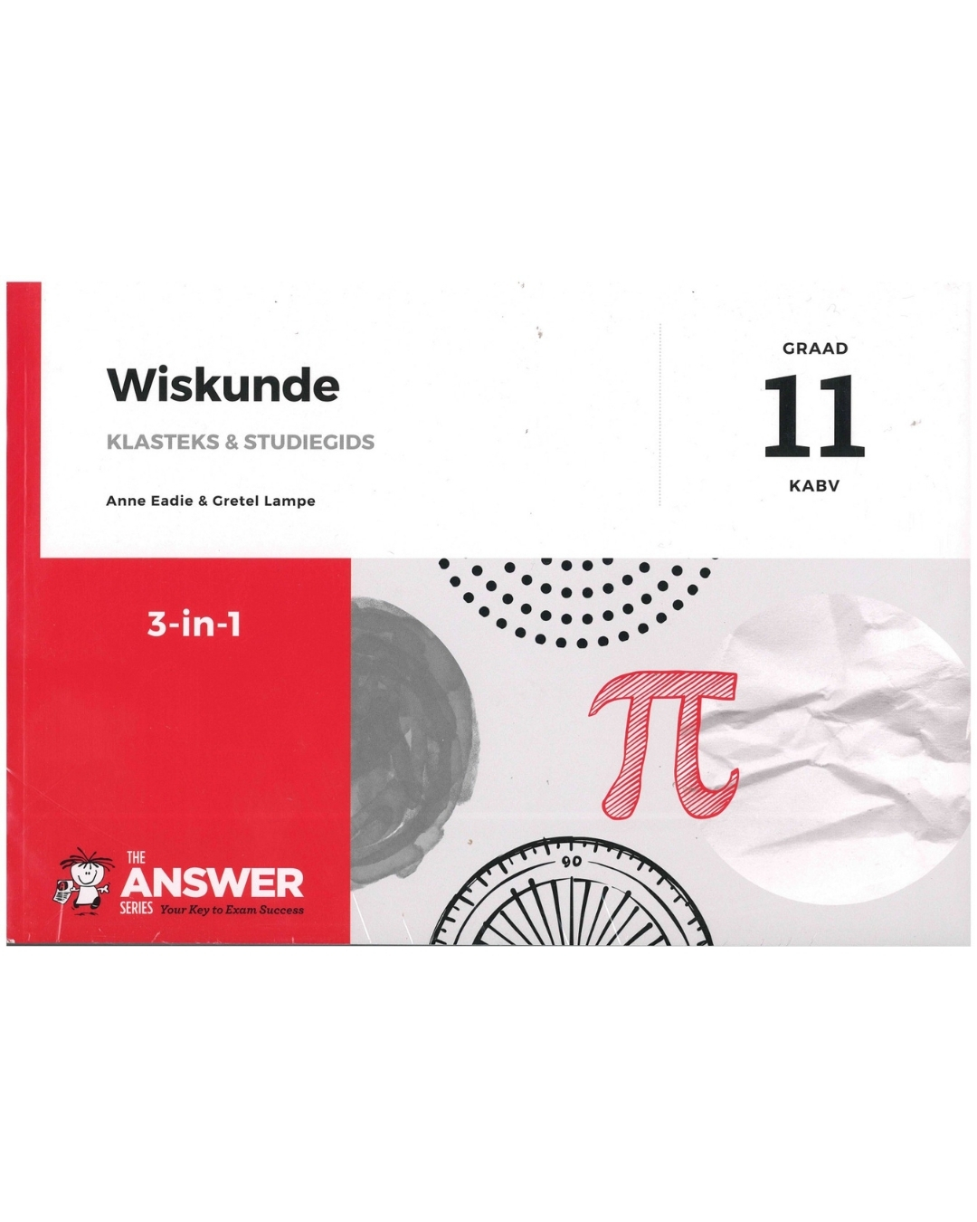 die-antwoord-reeks-graad-11-wiskunde-3-in-1.jpg