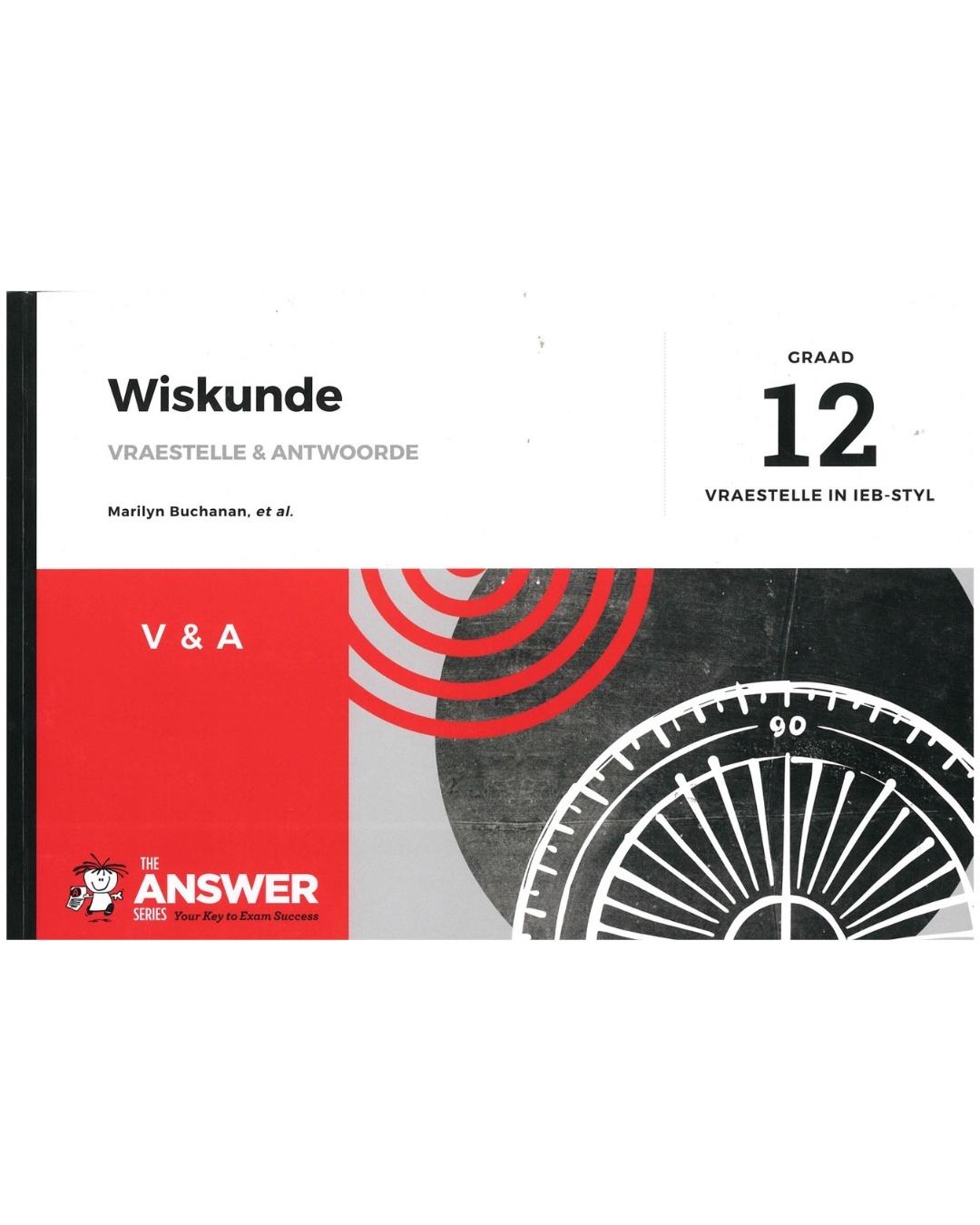 die-antwoord-reeks-graad-12-wiskunde-oefen-vraestelle-ieb.jpg
