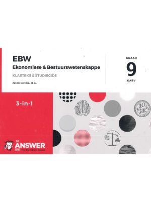 Die Antwoord Reeks Graad 9 Ekonomiese Bestuurswetenskappe 3 in 1