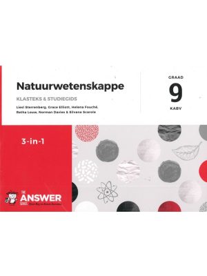 Die Antwoord Reeks Graad 9 Natuurwetenskappe 3 in 1