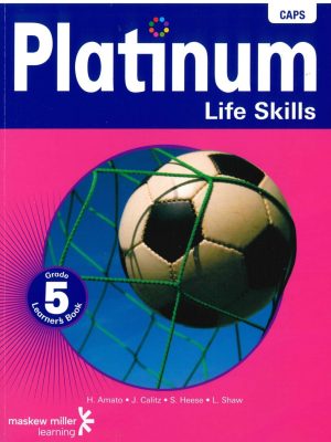 Platinum Life Skills Grade 5 Learner's Book