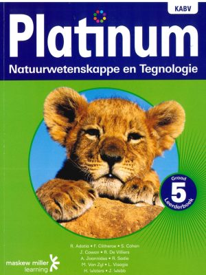 Platinum Natuurwetenskappe en Tegnologie Graad 5 Leerderboek