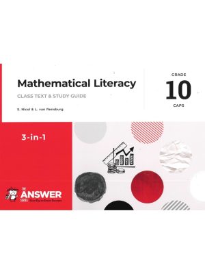 The Answer Series Grade 10 Mathematical Literacy 3 in 1