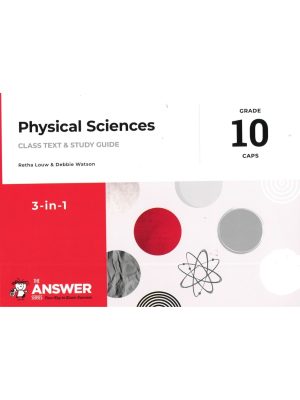 The Answer Series Grade 10 Physical Sciences 3 in 1