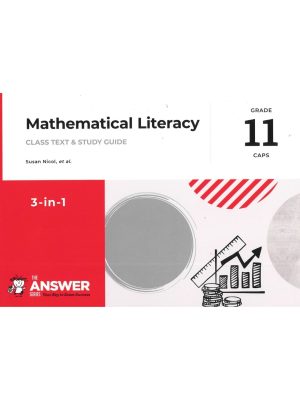 The Answer Series Grade 11 Mathematical Literacy 3 in 1