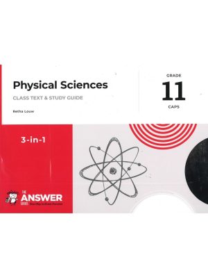 The Answer Series Grade 11 Physical Sciences 3 in 1