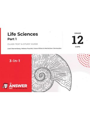 The Answer Series Grade 12 Life Sciences 3 in 1 Part 1