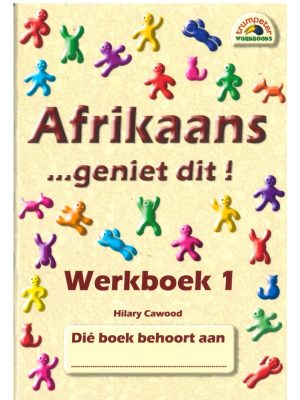 Trumpeter Afrikaans - geniet dit! - Werkboek 1