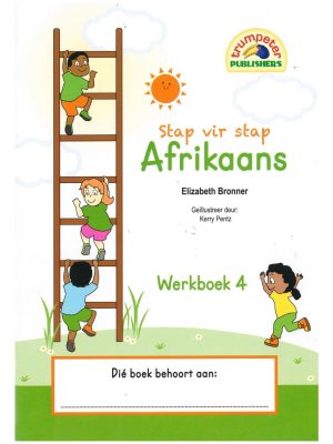 Trumpeter Stap vir stap Afrikaans - Werkboek 4
