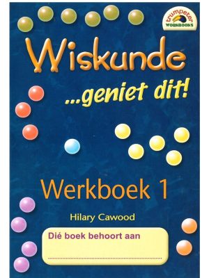 Trumpeter Wiskunde Geniet dit! - Werkboek 1