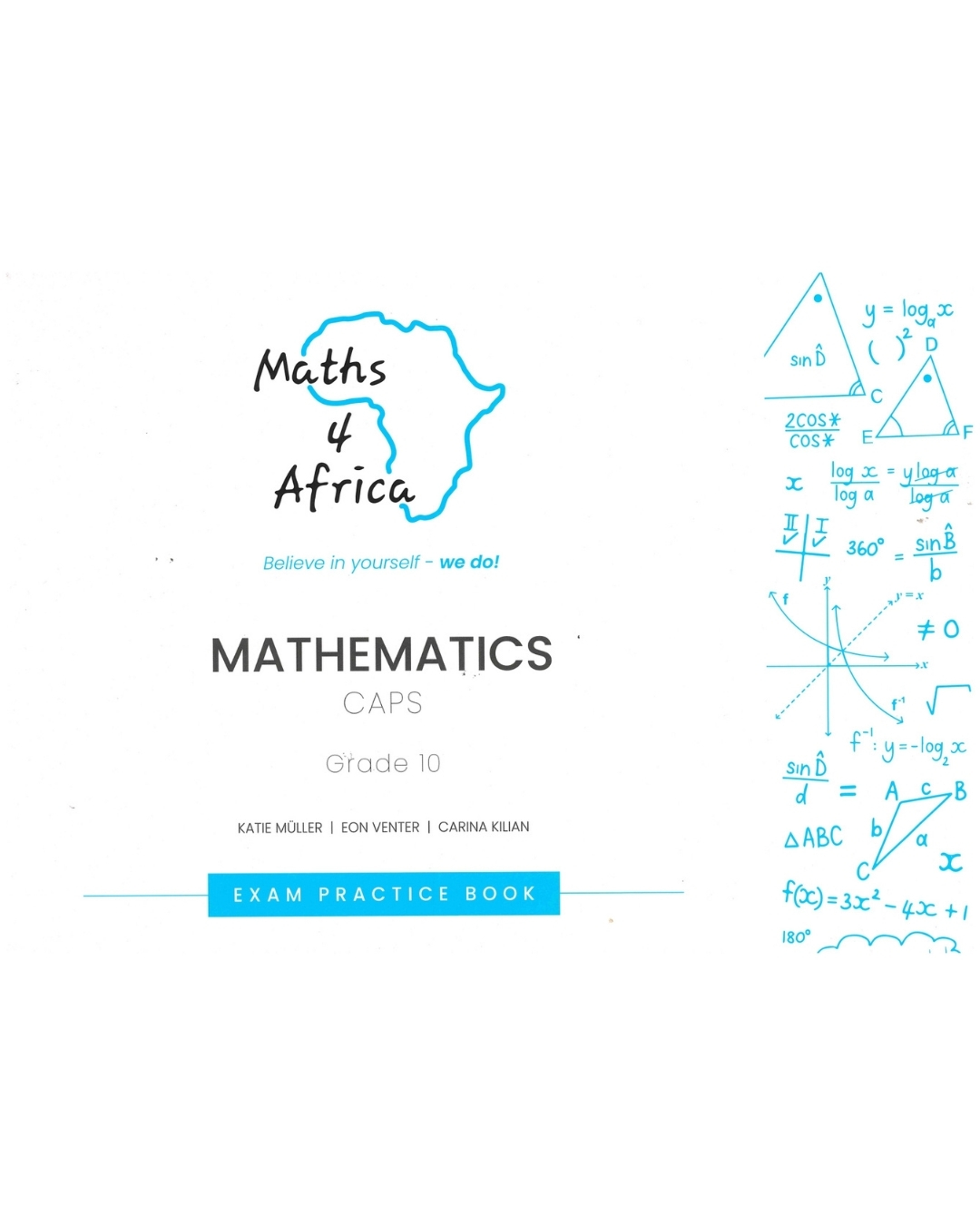 Maths 4 Africa Exam Practise Book Grade 10