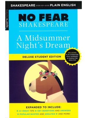No Fear Shakespeare A Midsummer Night's Dream Deluxe Edition