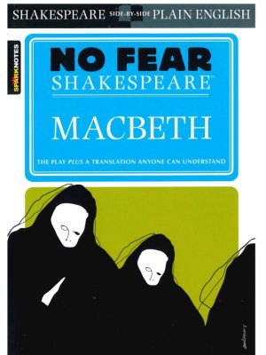 No Fear Shakespeare Macbeth