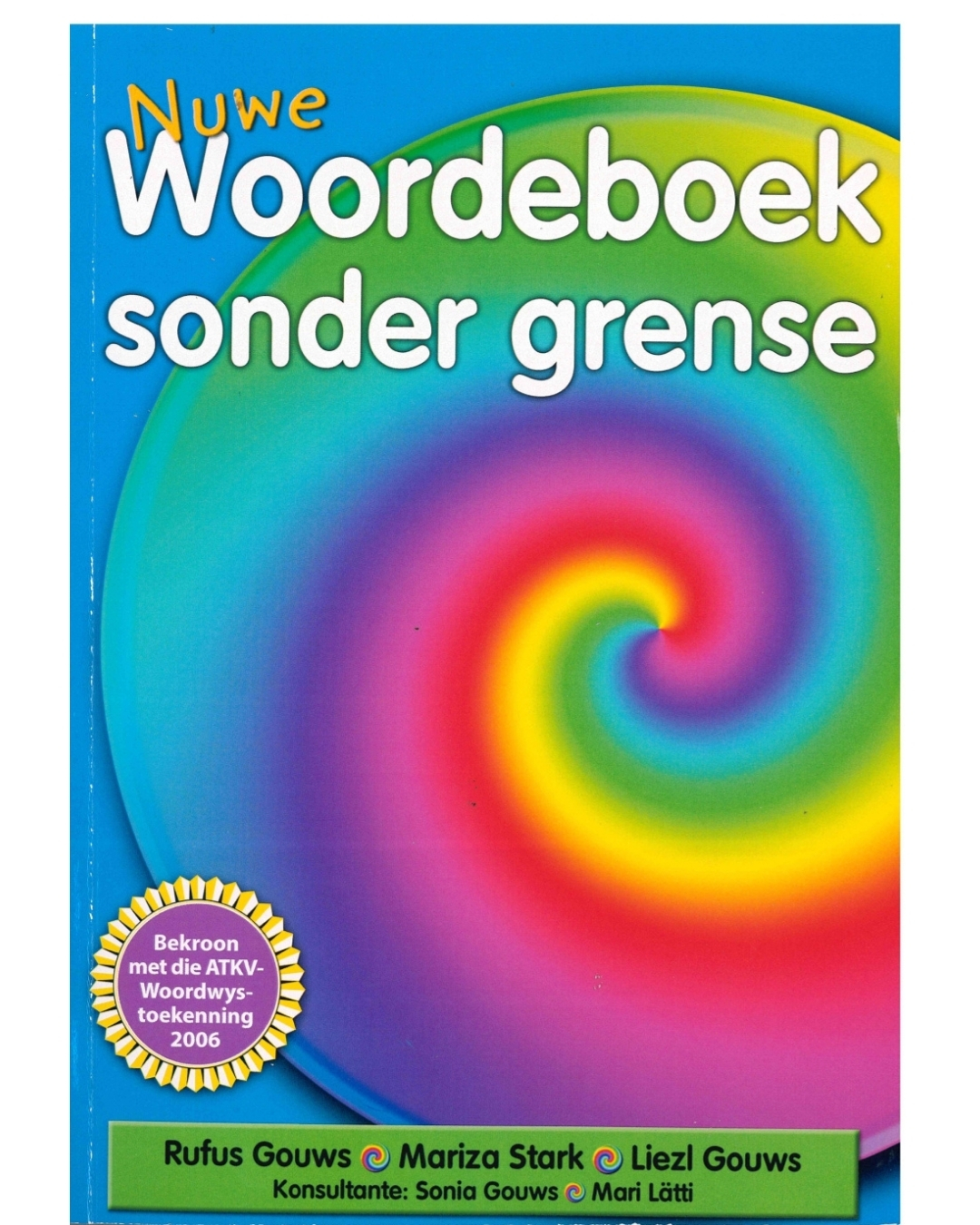 Nuwe Woordeboek Sonder Grense