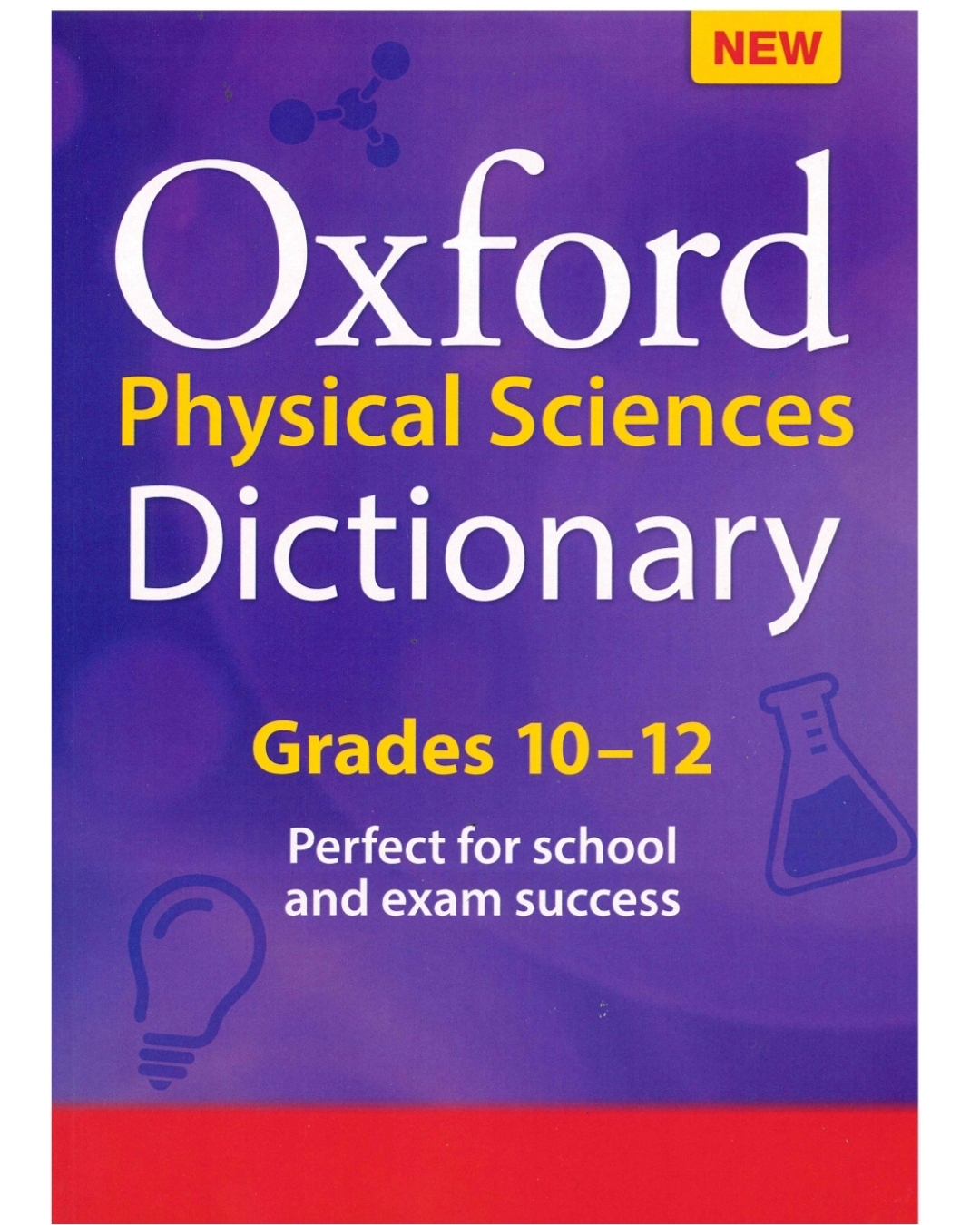 Oxford Physical Sciences Dictionary Grade 10-12