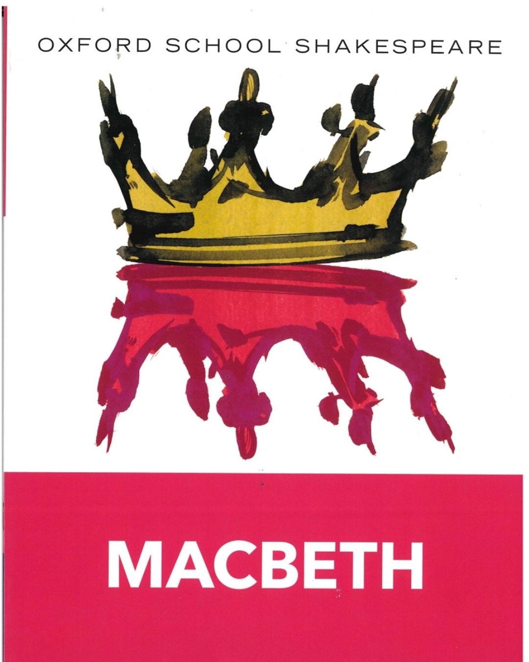 Oxford School Shakespeare Macbeth