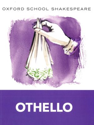 Oxford School Shakespeare Othello