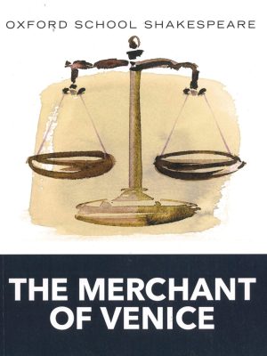 Oxford School Shakespeare The Merchant of Venice
