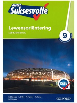 Oxford Suksesvolle Lewensoriëntering Graad 9 Leerdersboek
