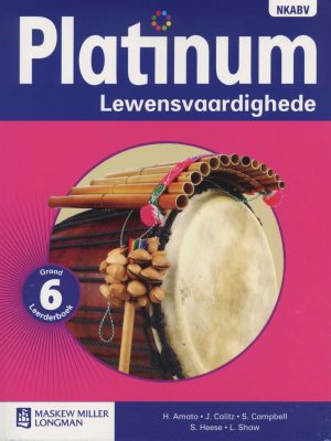 Platinum Lewensvaardighede Graad 6 Leerderboek