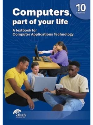 Study Opportunities Computers. part of your life - Grade 10; CAT 3rd Edition