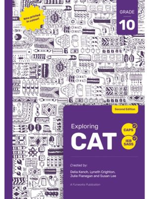 Exploring CAT Grade 10 (2'nd Edition)