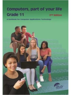 Study OpportunitiesComputers. part of your life – Grade 11; CAT  2nd Edition