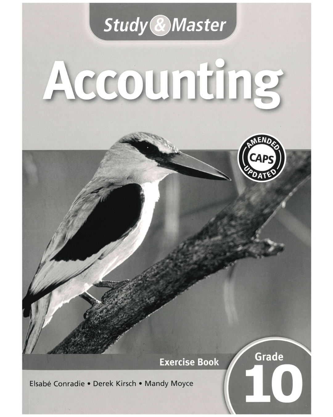 Study and Master Accounting Grade 10 Exercise Book