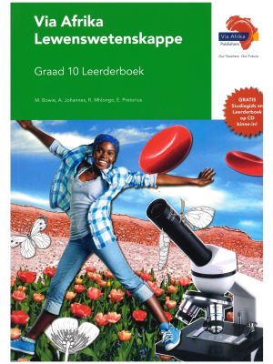 Via Afrika Lewenswetenskappe Graad 10 Leerderboek