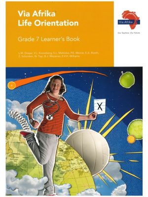 Via Afrika Life Orientation Grade 7 Learner's Book