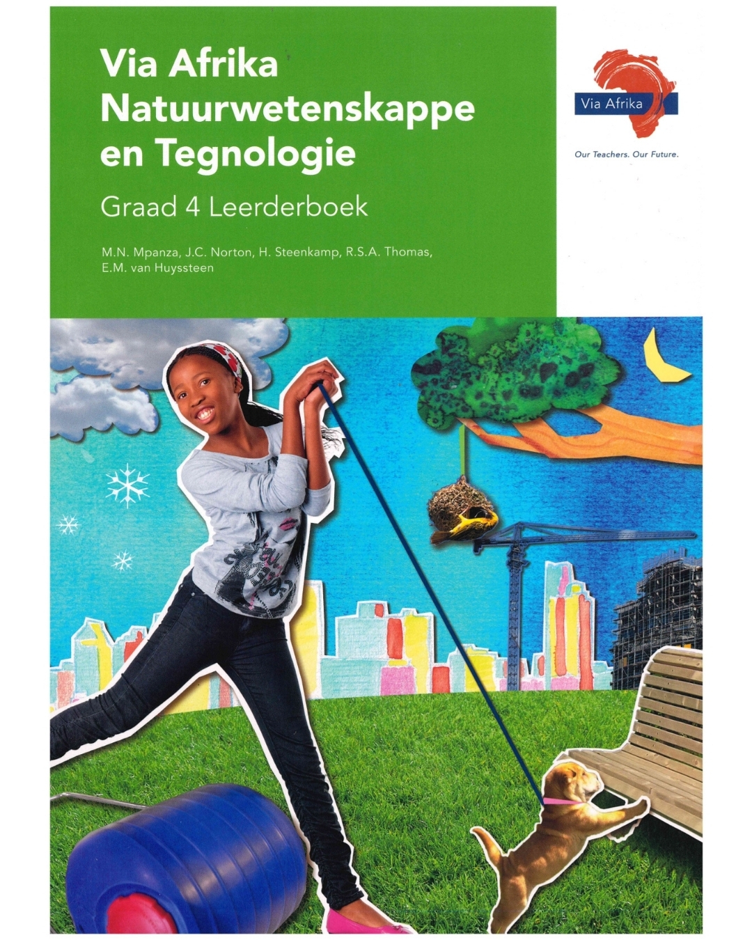 Via Afrika Natuurwetenskappe en Tegnologie Graad 4 Leerderboek
