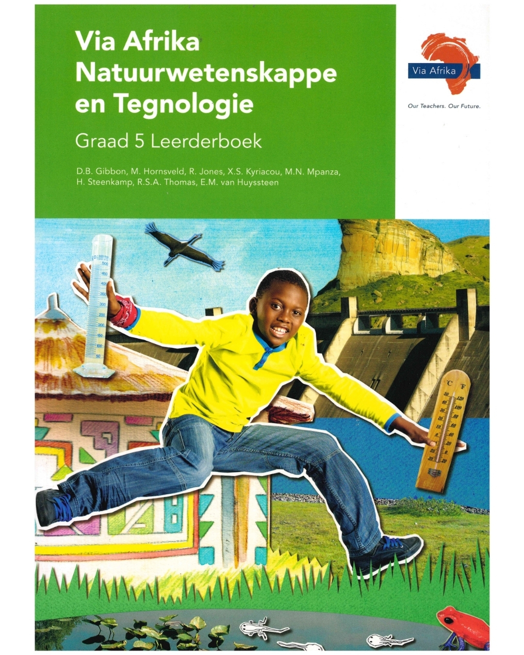 Via Afrika Natuurwetenskappe en Tegnologie Graad 5 Leerderboek