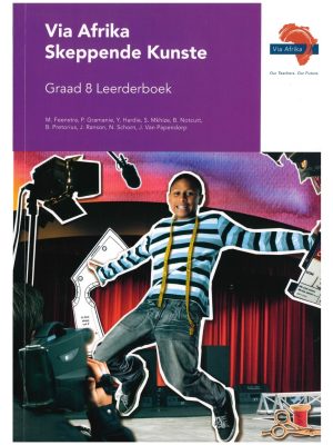 Via Afrika Skeppende Kunste Graad 8 Leerderboek
