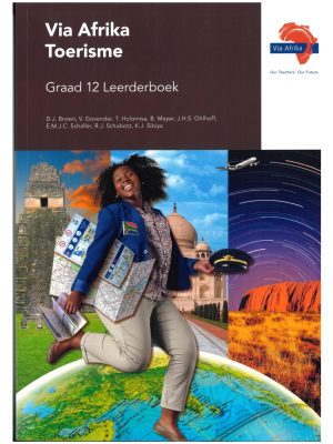 Via Afrika Toerisme Graad 12 Leerderboek