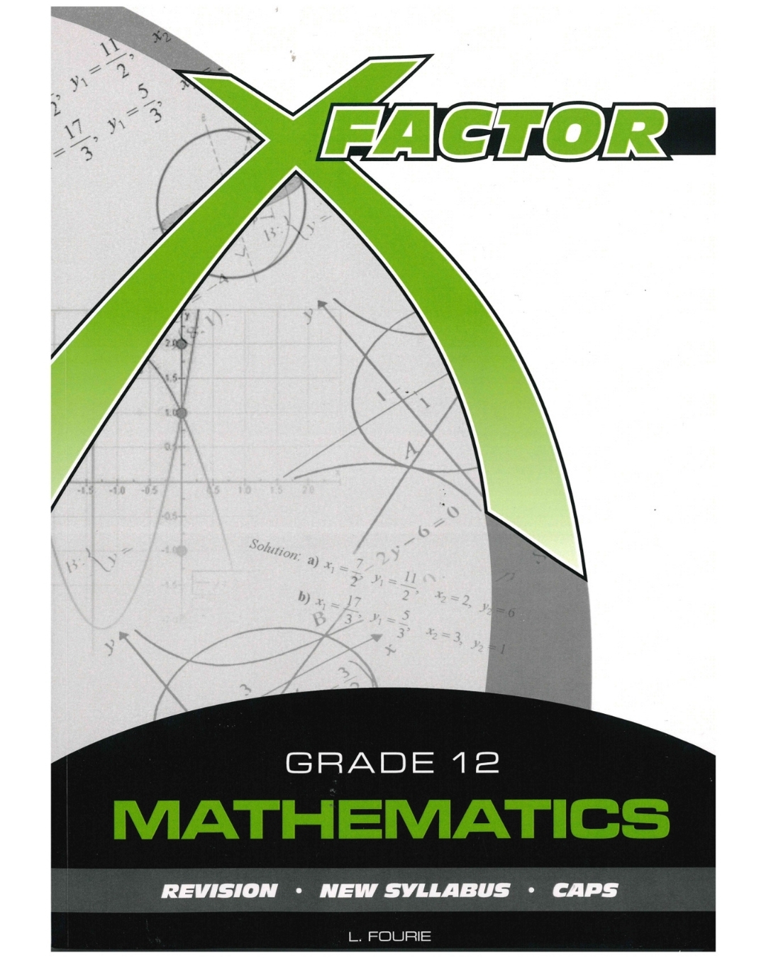 X-Factor Grade 12 Mathematics Learner Book