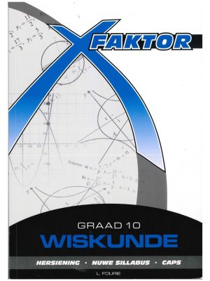 X-Faktor Graad 10 Wiskunde Leerderboek