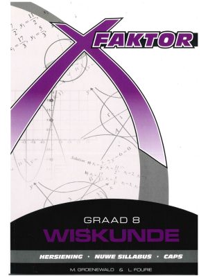 X-Faktor Graad 8 Wiskunde Leerderboek