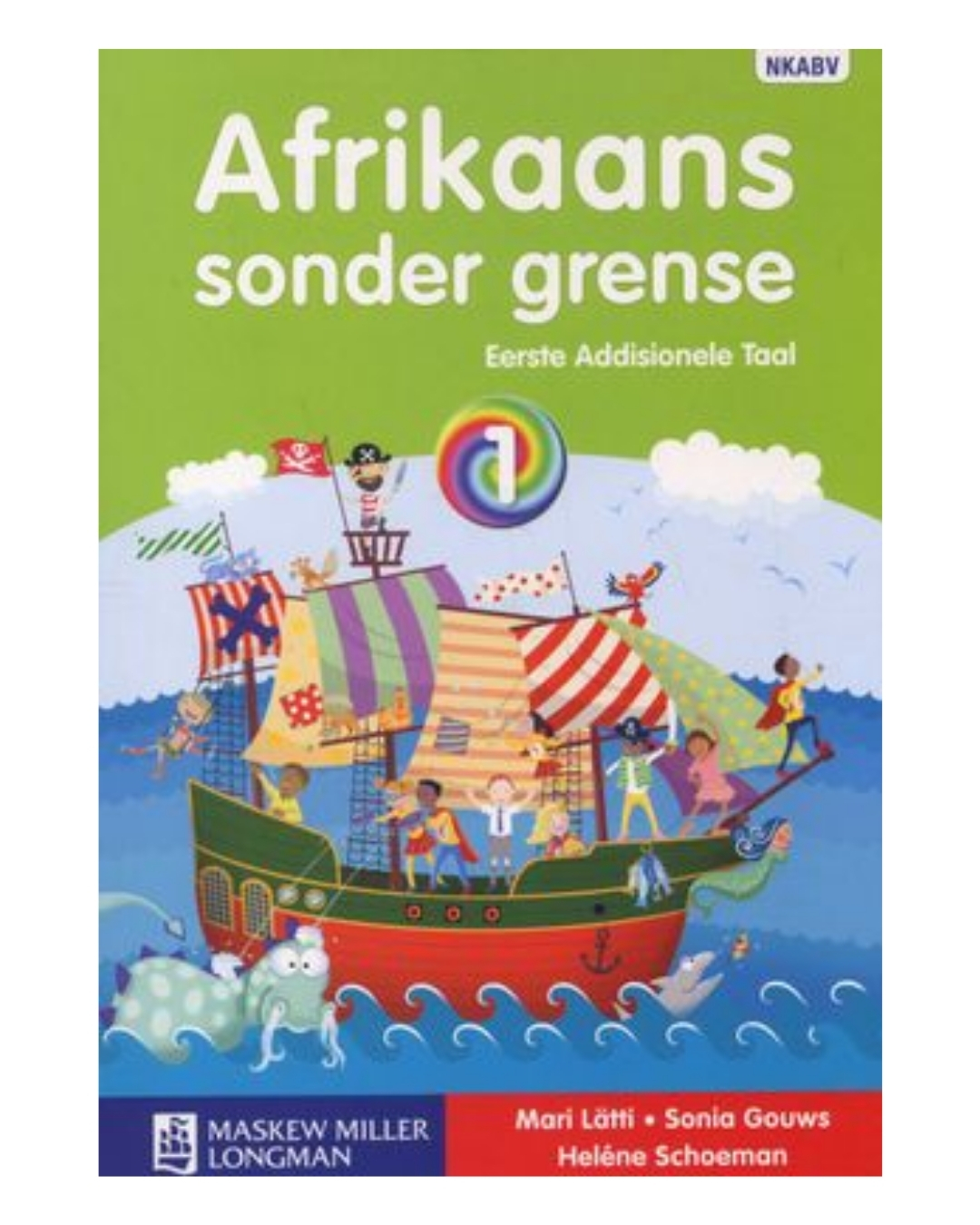 afrikaans-sonder-grense-eerste-addisionele-taal-graad-1-leerderboek