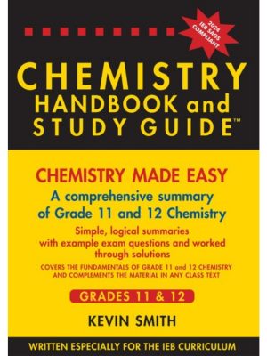 Berlut Chemistry Handbook & Study Guide - Grade 11 & 12 (2024 IEB SAGS Compliant)