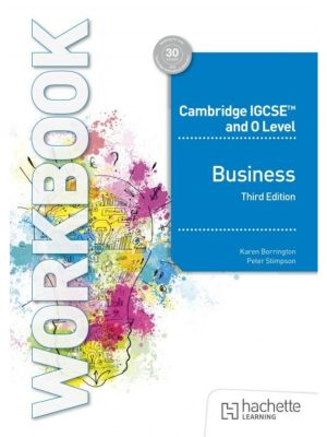 Cambridge CIE IGCSE & O Level Business Studies Worbkook