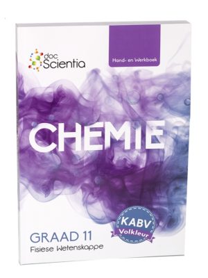 Doc Scientia Graad 11 Chemie Hand-en Werkboek VOLKLEUR