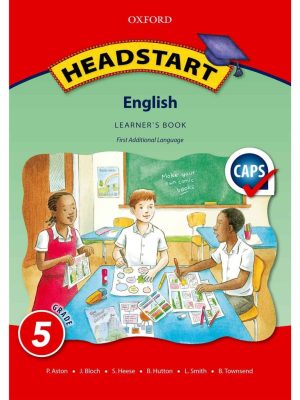 Oxford Headstart English First Additional Language Grade 5 Learner's Book
