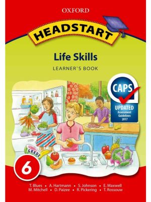 Oxford Headstart Life Skills Grade 6 Learner's Book
