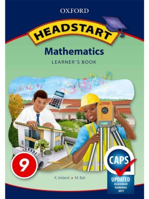 Oxford Headstart Mathematics Grade 9 Learner's Book