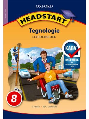 Oxford Headstart Tegnologie Graad 8 Leerdersboek