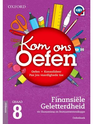 Oxford Kom Ons Oefen Finansiële Geletterdheid Graad 8