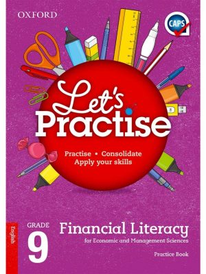 Oxford Let's Practise Financial Literacy Grade 9